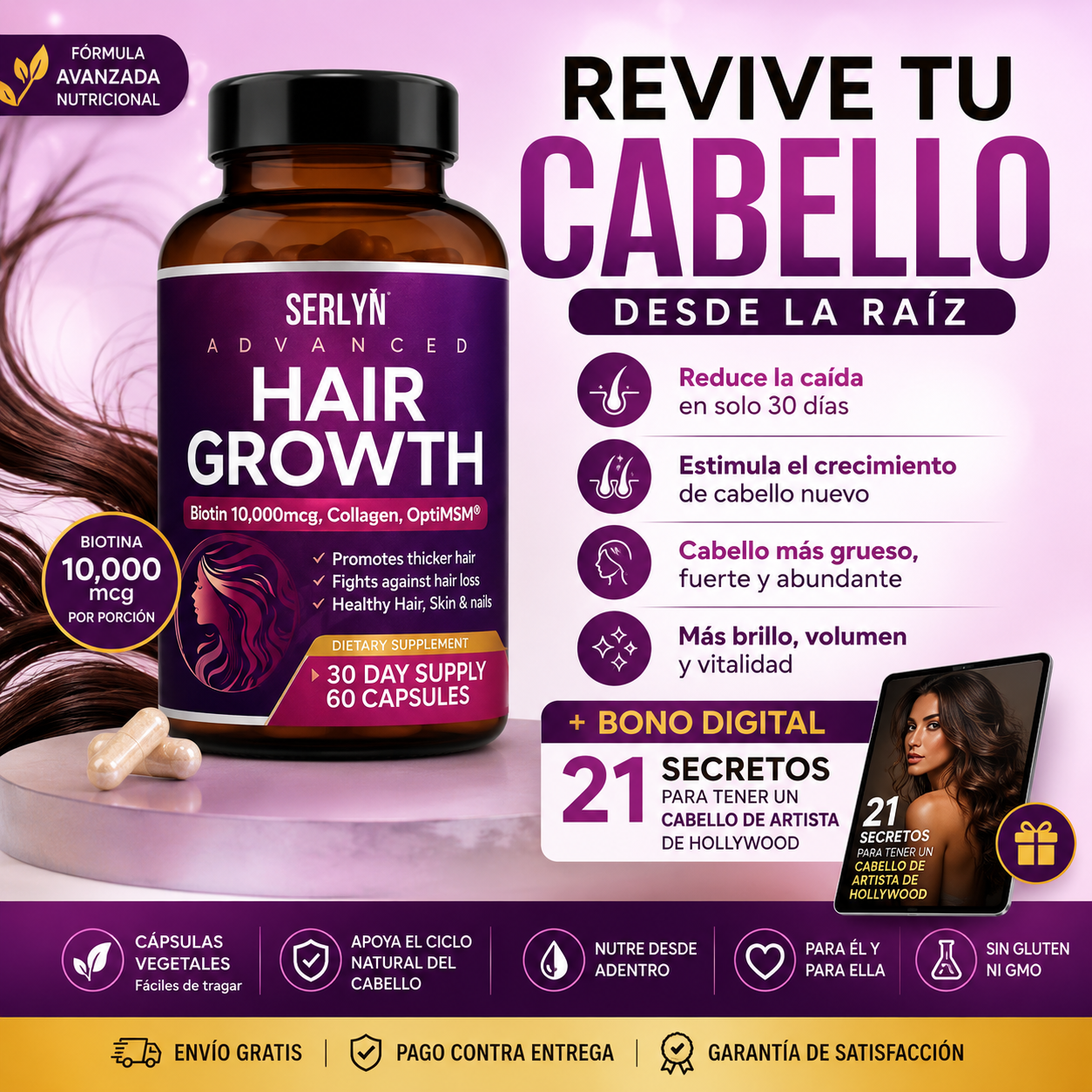 60 Caps Hair Growth™ – Revivir tu Cabello Desde la Raíz | Apoya el Crecimiento, la Fuerza y el Volumen Capilar + 🎁 “21 Secretos para Tener un Cabello de Artista de Hollywood” + Envío Gratis