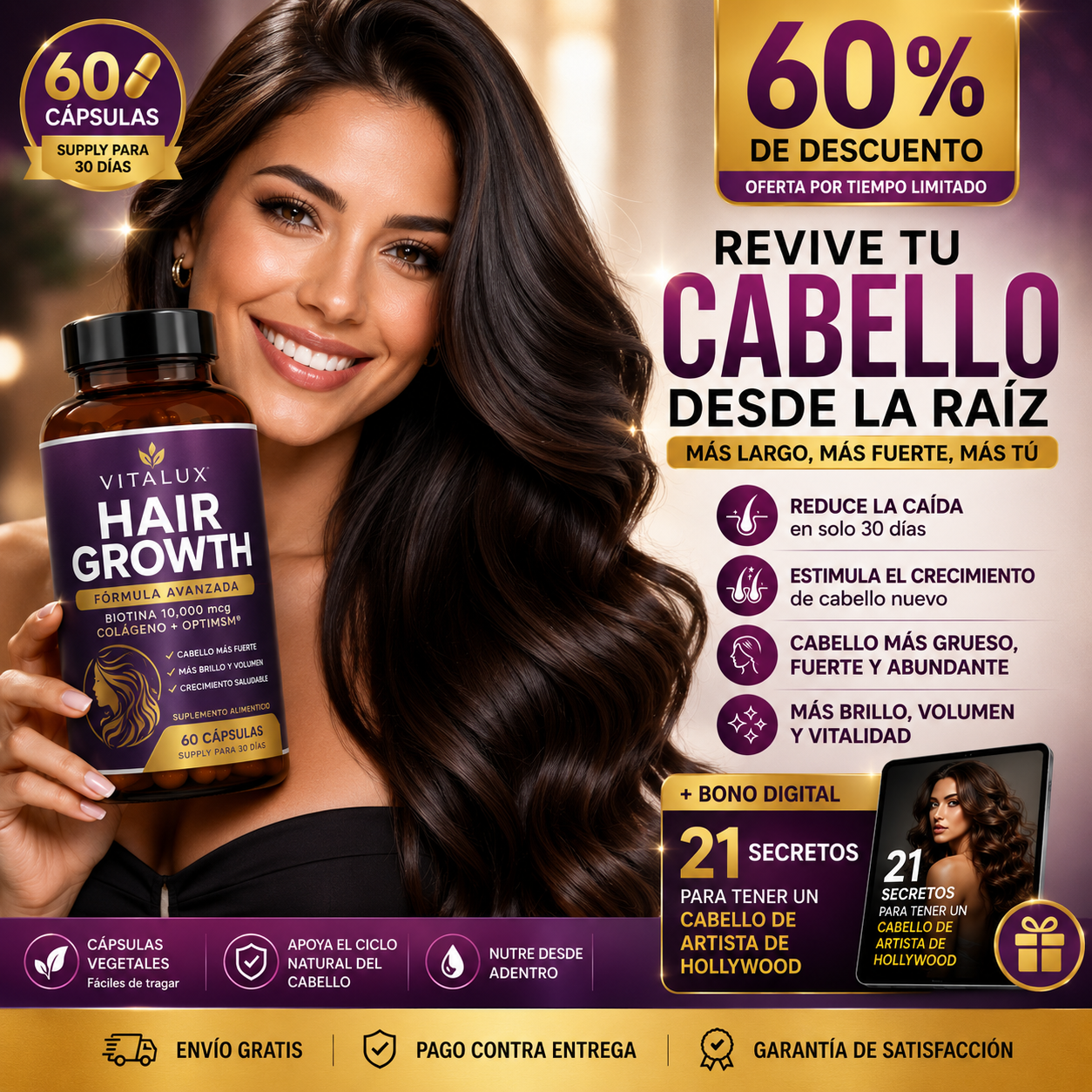 60 Caps Hair Growth™ – Revivir tu Cabello Desde la Raíz | Apoya el Crecimiento, la Fuerza y el Volumen Capilar + 🎁 “21 Secretos para Tener un Cabello de Artista de Hollywood” + Envío Gratis